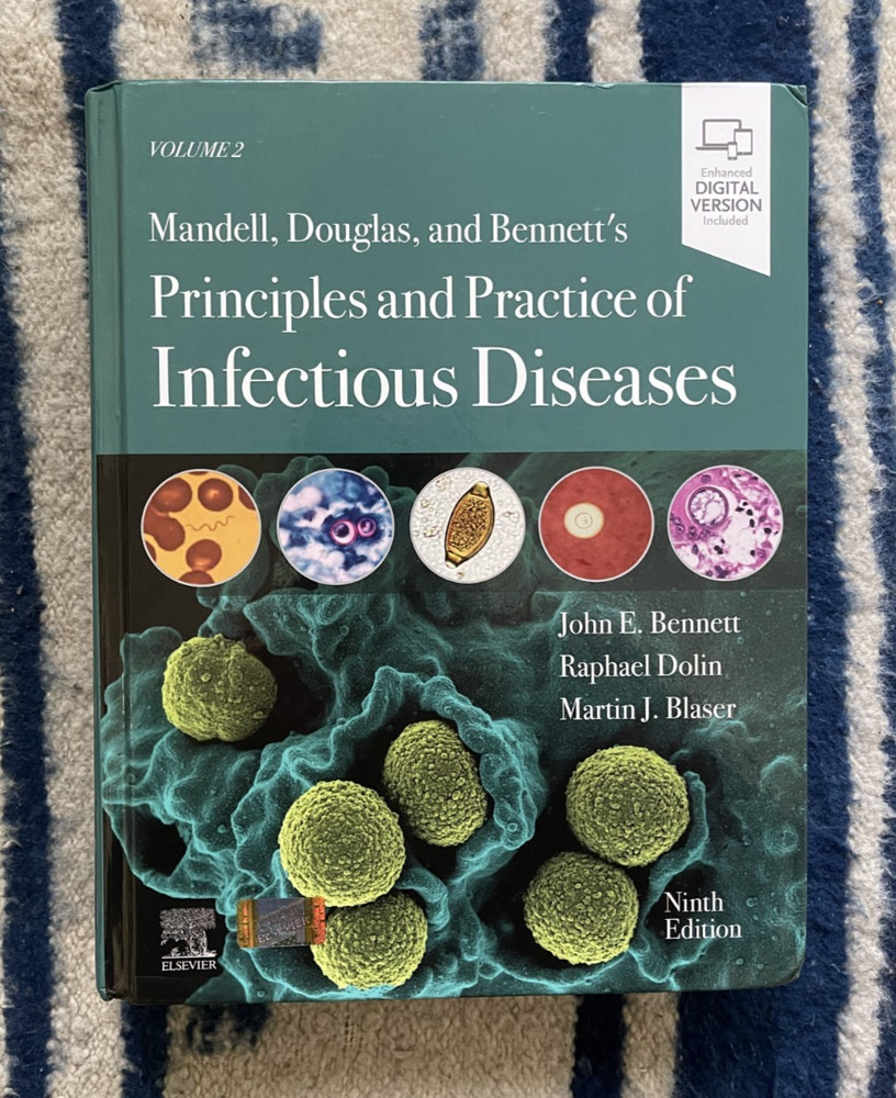 Mandell, Douglas, Bennett’s Principles & Practice of Infectious Diseases vol 2
