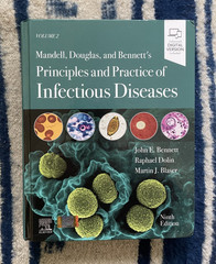 Mandell, Douglas, Bennett’s Principles & Practice of Infectious Diseases vol 2