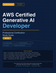 AWS CERTIFIED GENERATIVE AI DEVELOPER PROFESSIONAL Exam AIP-C01 Complete Study G