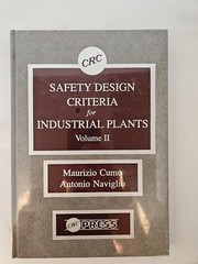 Safety Design Criteria for Industrial Plants Volume 2 By Maurizio Cumo Sealed