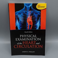 Physical Examination of Heart and Circulation by Joseph K. Perloff (2009, Paper)