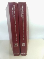 Gross and Microscopic Pathology Skin,Vol.1,2, Milton Okun, Edelstein/1st Edition