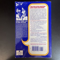 How to Talk So Kids Will Listen & Listen So Kids Will Talk by Elaine Mazlish