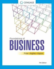 Foundations of Business – Paperback, by Pride William; Hughes – Very Good