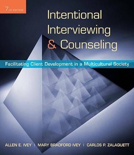 Intentional Interviewing and Counseling: Facilitating Client Development – GOOD