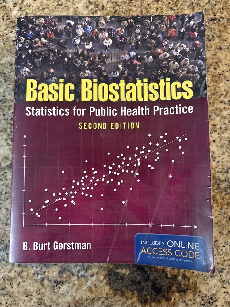 Basic Biostatistics 2nd Edition Paperback Access Code Gerstman Textbook