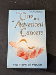 The Cure For All Advanced – Paperback, by Hulda Regehr Clark
