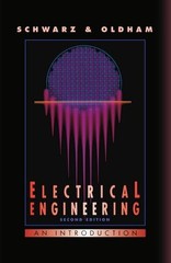 Electrical Engineering: An Introduction (The ^AOxford Series in Electrical a…