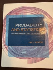 Probability and Statistics for Engineering and the Sciences by Jay Devore 2015