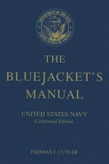 The Bluejacket’s Manual – Paperback, by Cutler Thomas J. – Acceptable