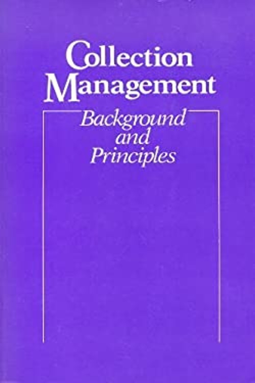 Collection Management : Background and Principles Paperback Willi