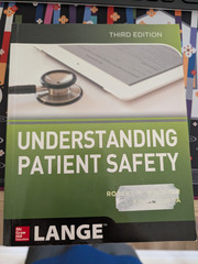 Understanding Patient Safety by Robert Wachter (3rd ed))