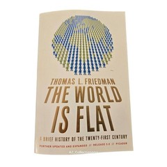 The world is flat by Thomas L. Friedman – picador books – isbn 9780312425074