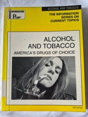 Alcohol Tobacco Americas Drugs of Choice Information Plus Ex-Library Reference