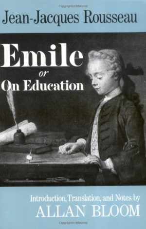 Emile: Or On Education – Paperback, by Jean-Jacques Rousseau – Acceptable