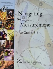 Navigating Through Measurement In Grades 3-5 (PRINCIPLES AND STANDARDS FOR S…