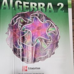 Glencoe Algebra 2 McGraw-Hill Education High School Mathematics 2012 Hardcover