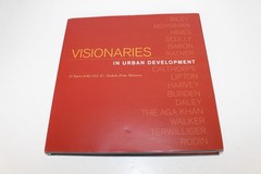 Visionaries in Urban Development: 15 Years of the ULI J. C. Nichols Prize Winner