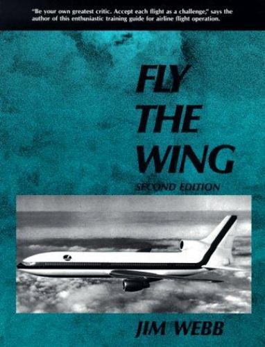 Fly the Wing, Webb, Jim, Good Book