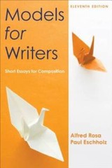 Models for Writers: Short Essays for Composition – Paperback – GOOD