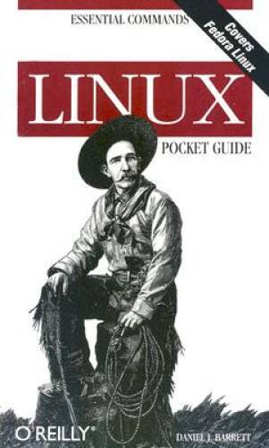 Linux Pocket Guide – Paperback By Daniel J Barrett – VERY GOOD