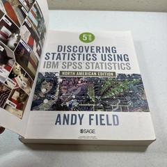 Discovering Statistics Using IBM SPSS Statistics: North American Edition