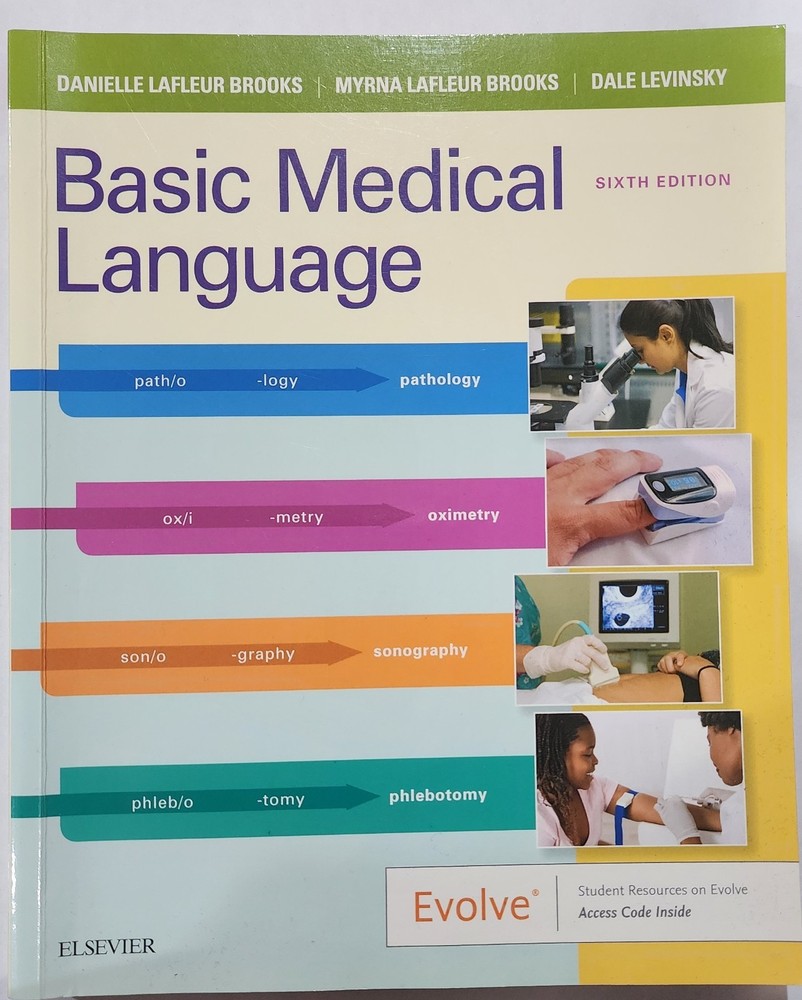 Basic Medical Language Sixth Edition, Included New Evolve Access Code Inside