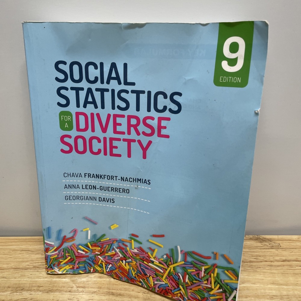 Social Statistics for a Diverse Society by Anna Y. Leon-Guerrero, Chava…