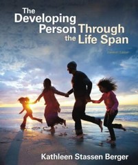 The Developing Person Through the Life Span–LIKE NEW