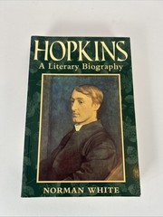 Hopkins : A Literary Biography by Norman White (1995, Uk-Trade Paper)