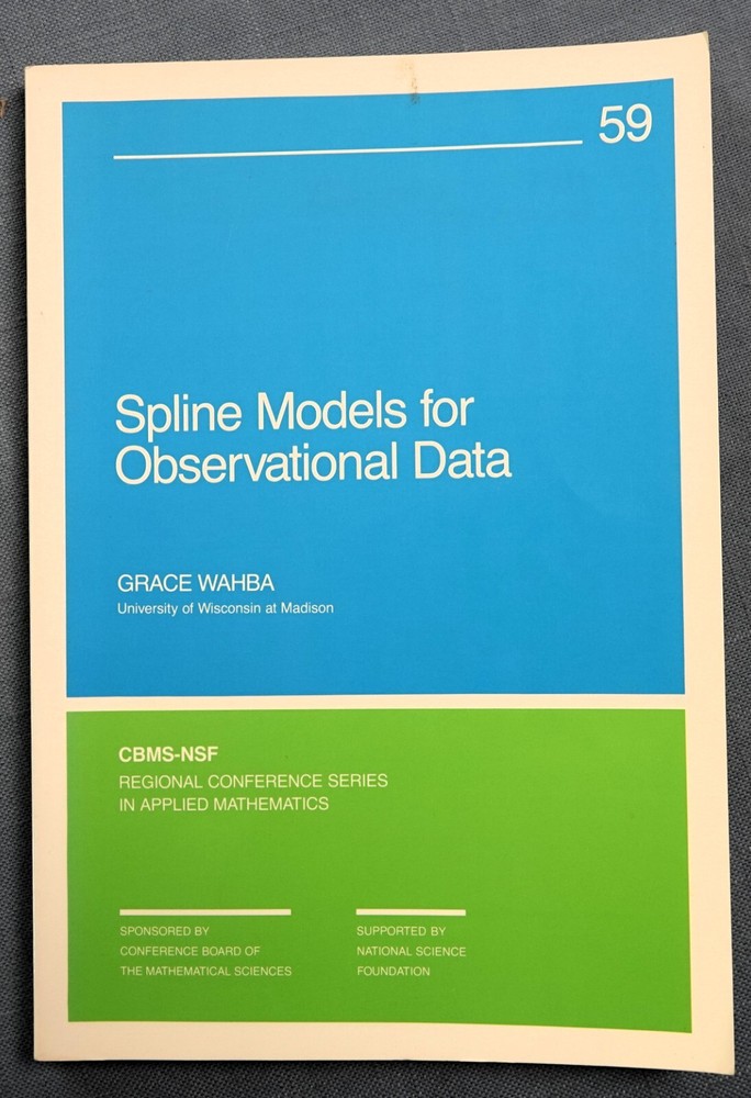 Spline Models for Observational Data by Grace Wahba (1990, Trade Paperback)