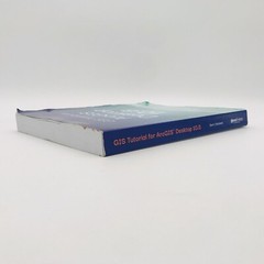 GIS Tutorial ArcGIS Desktop 10.8 Wilpen Gorr Kristen Kurland Paperback Esri 2020