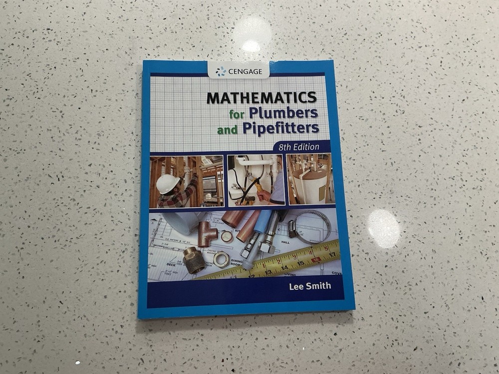Cengage Mathematics for Plumbers and Pipefitters 8th Ed by Lee Smith Paperback
