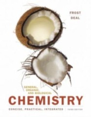 General, Organic, and Biological Chemistry by Frost, Laura D.; Deal, S. Todd