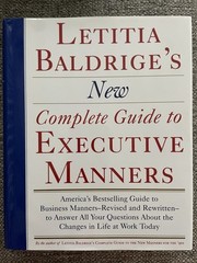 LETITIA BALDRIGE’S NEW COMPLETE GUIDE TO EXECUTIVE MANNERS – Hardcover NEW