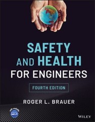 Safety and Health for Engineers by Brauer, Roger L.