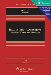 Aspen Casebook Ser.: Real Estate Transactions Problems, Cases… Malloy and Smith