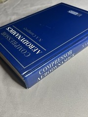 COMPRESSOR AERODYNAMICS- N A Cumpsty