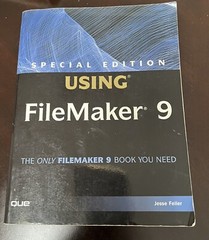 SPECIAL EDITION USING FILEMAKER 9 By Jesse Feiler