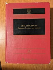 Civil Procedure: Doctrine, Practice, and Context by Subrin et al, 6th ed – good