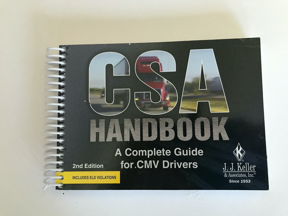 CSA Handbook : A Complete Guide for CMV Drivers 2nd edition