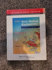Marks’ Basic Medical Biochemistry: A Clinical Approach Fourth Edition 1024 Pages