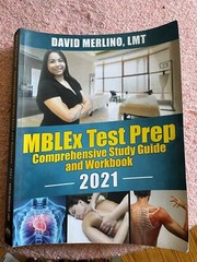 NEW MBLEx Test Prep Comprehensive Study Guide and Workbook 2021 by David Merlino