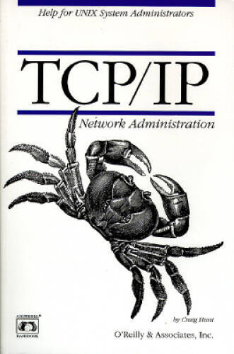 TCPIP Network Administration – Paperback By Hunt, Craig – VERY GOOD