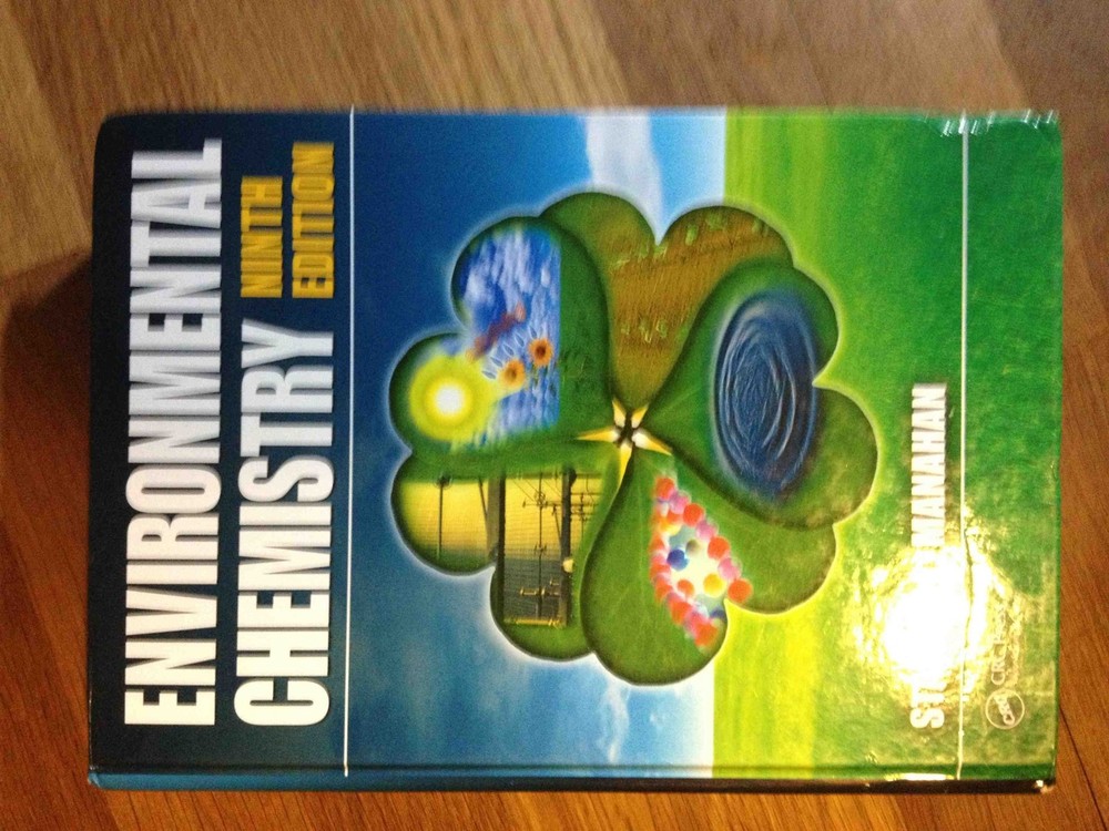 Environmental Chemistry, Ninth Edition – hardcover Manahan, Stanley|Manahan,…