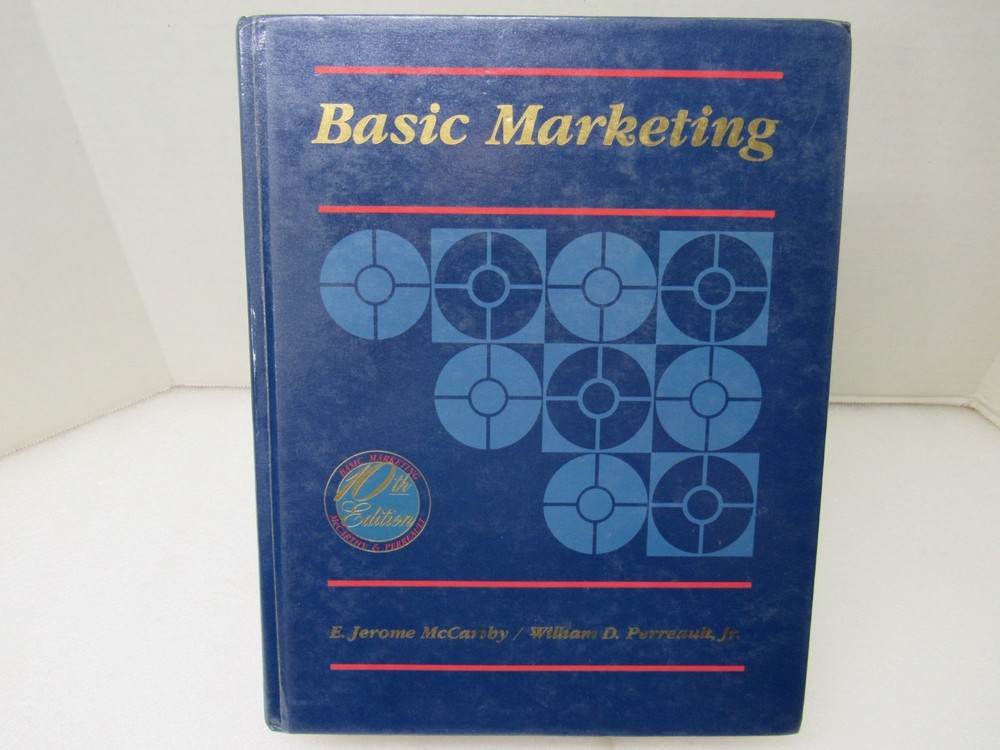 Basic Marketing A Managerial Approach McCarthy Perreault Irwin 1990 10th Edition