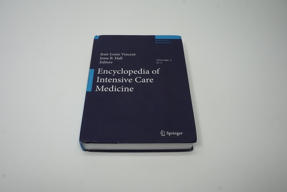 Encyclopedia of Intensive Care Medicine Jesse B. Hall (2012, Hardcover) VOLUME 4