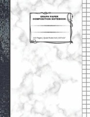 Graph Paper Composition Notebook: 110 Pages | Quad Ruled 4×4 | 8.5″ x 11″: Marbl