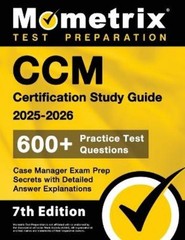 Matthew Bowling CCM Certification Study Guide 2026-2027 – 600+ Pract (Paperback)