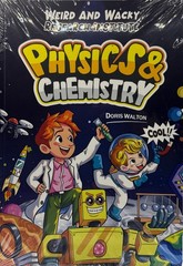 Weird and Wacky Research Institute – Physics & Chemistry by Doris Walton – New –